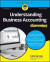 Understanding Business Accounting For Dummies - UK -- Bok 9781119413530