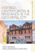 Heritage, Gentrification and Resistance in the Neoliberal City -- Bok 9781800735729