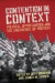 Contention in Context -- Bok 9780804776127