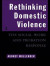 Rethinking Domestic Violence -- Bok 9781134894567