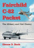 Fairchild C-82 Packet -- Bok 9781476628646