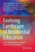 Evolving Landscape of Residential Education -- Bok 9789811689086