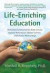 Life-Enriching Education -- Bok 9781892005052