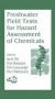 Freshwater Field Tests for Hazard Assessment of Chemicals -- Bok 9781351447058