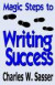 Magic Steps to Writing Success -- Bok 9780970750754