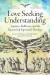 Love Seeking Understanding -- Bok 9780813238302
