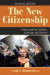 The New Citizenship, 4th Edition -- Bok 9780813344577
