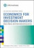 Economics for Investment Decision Makers -- Bok 9781118105368