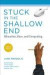Stuck in the Shallow End -- Bok 9780262533461