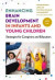 Enhancing Brain Development in Infants and Young Children -- Bok 9780807764442