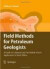 Field Methods for Petroleum Geologists -- Bok 9783642097652