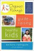 The Organic Nanny's Guide to Raising Healthy Kids -- Bok 9780738214894