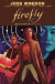 Firefly: Legacy Edition Book Two -- Bok 9781684153084
