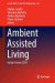 Ambient Assisted Living -- Bok 9783319542829