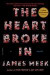 Heart Broke in -- Bok 9781250037770