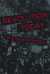 Revolution Today -- Bok 9781608466832