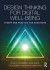 Design Thinking for Digital Well-being -- Bok 9781351265430
