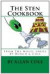 The Sten Cookbook: From The Novel Series By Bunch & Cole -- Bok 9780615518411