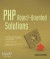 PHP Object-Oriented Solutions -- Bok 9781430210115