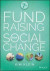 Fundraising for Social Change -- Bok 9781119209775