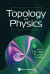 Topology And Physics -- Bok 9789813278509