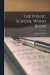 The Public School Word Book -- Bok 9781017921236