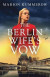 The Berlin Wife's Vow -- Bok 9781837902774