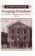 Forging Freedom -- Bok 9780674309333