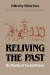 Reliving the Past -- Bok 9781469616469