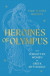 Heroines of Olympus -- Bok 9781802795233