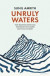 Unruly Waters -- Bok 9780141982649