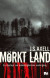Mörkt land : en dystopi om mänsklighetens undergång -- Bok 9789175575261