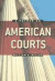 A Primer on American Courts -- Bok 9780321106155