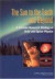The Sun to the Earth, and Beyond -- Bok 9780309085090