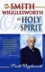 Smith Wigglesworth on the Holy Spirit -- Bok 9780883685440