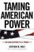 Taming American Power -- Bok 9780393329193