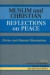 Muslim and Christian Reflections on Peace -- Bok 9780761829980