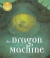 The Dragon Machine -- Bok 9781787416277
