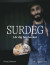 Surdeg - ett hantverk -- Bok 9789189215788