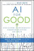 AI for Good -- Bok 9781394235896
