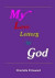 My Love Letters to God -- Bok 9781304977038