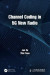 Channel Coding in 5G New Radio -- Bok 9781000797695
