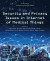 Security and Privacy Issues in Internet of Medical Things -- Bok 9780323885942