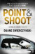 Point and Shoot -- Bok 9781444707601