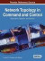 Network Topology in Command and Control -- Bok 9781466660588