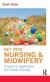 Get into Nursing & Midwifery -- Bok 9781138126756