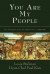You Are My People -- Bok 9781426719554