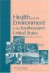 Health and the Environment in the Southeastern United States -- Bok 9780309085410