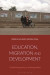 Education, Migration and Development -- Bok 9781350257542