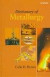 Dictionary of Metallurgy -- Bok 9780471961550